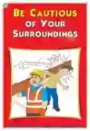 Be cautious of your surroundings Chart - Laminated, Wall Sticking, 33x48 cm, English Only