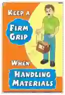 Keep a firm grip when handling materials Chart - Laminated, Wall Sticking, 33x48 cm, English Only