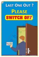 Last one out ? Please Switch Off Chart - Laminated, Wall Sticking, 33x48 cm, English Only